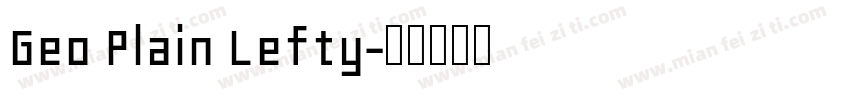 Geo Plain Lefty字体转换